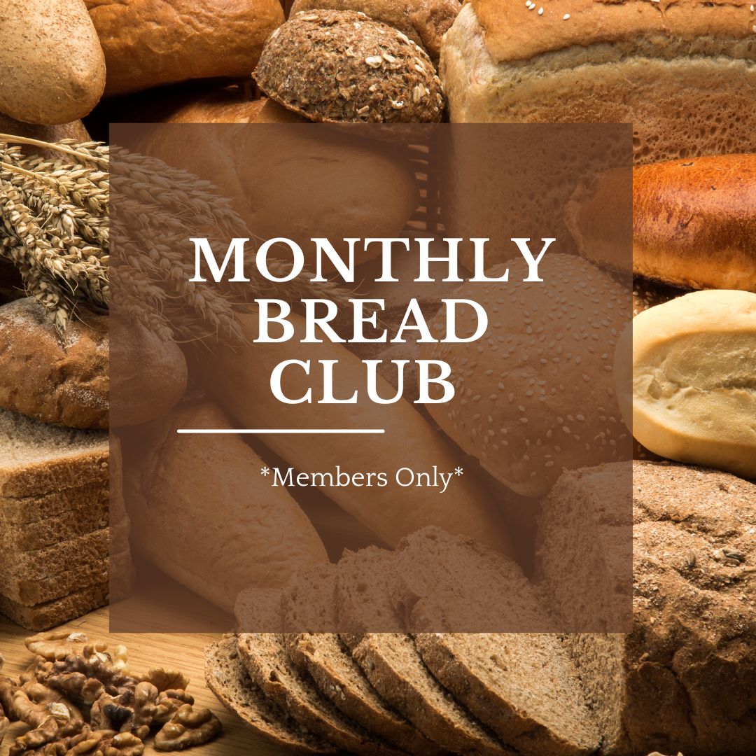 *Monthly Bread Club